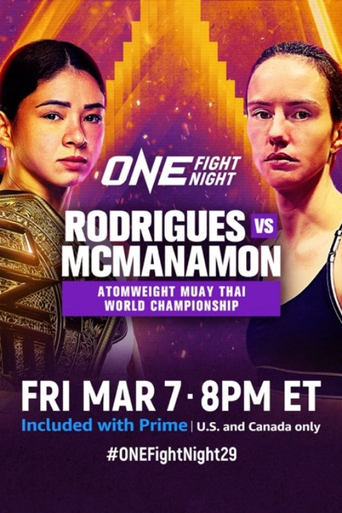 Poster of ONE Fight Night 29: Rodrigues vs. McManamon