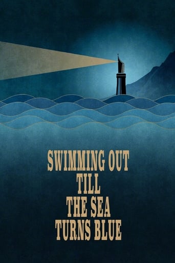 Poster of Swimming Out Till the Sea Turns Blue