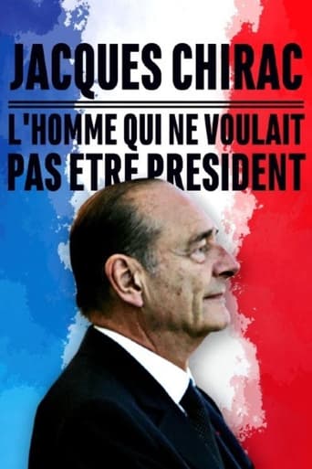 Poster of Jacques Chirac, l'homme qui ne voulait pas être président