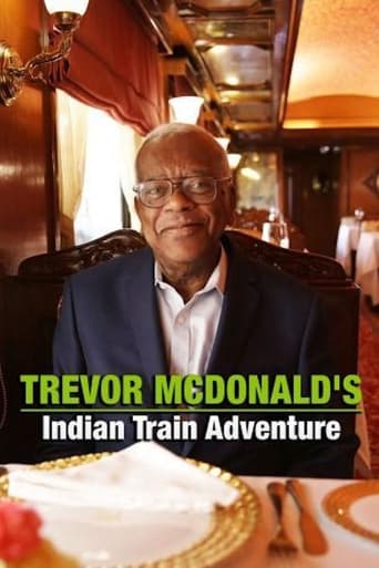 Portrait for Trevor McDonald’s Indian Train Adventure - Miniseries