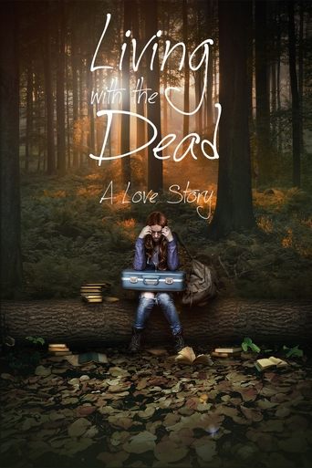 Poster of Living with the Dead: A Love Story