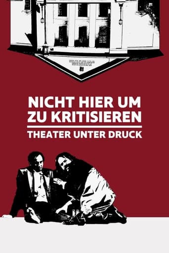 Poster of Nicht hier um zu kritisieren