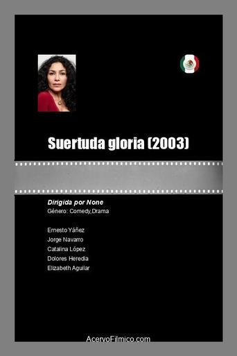 Poster of Suertuda gloria