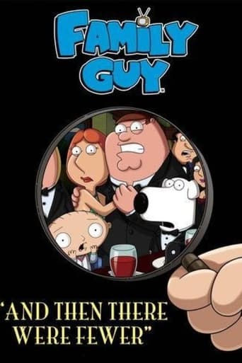 Poster of Family Guy: And Then There Were Fewer