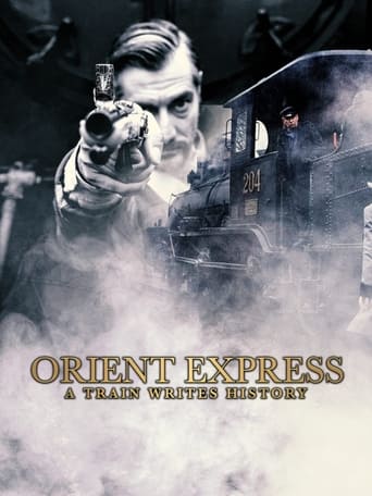 Poster of Orient Express: A Train Writes History