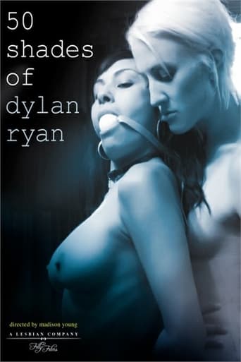 Poster of 50 Shades of Dylan Ryan