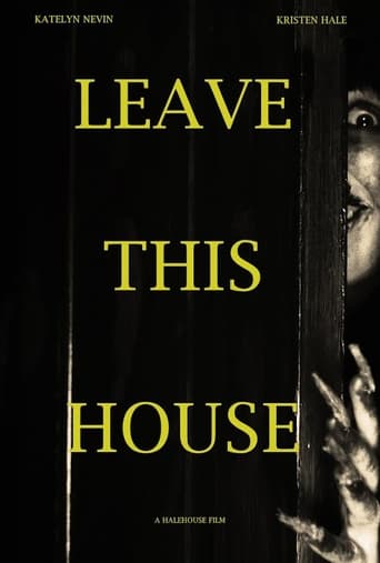 Poster of Leave This House