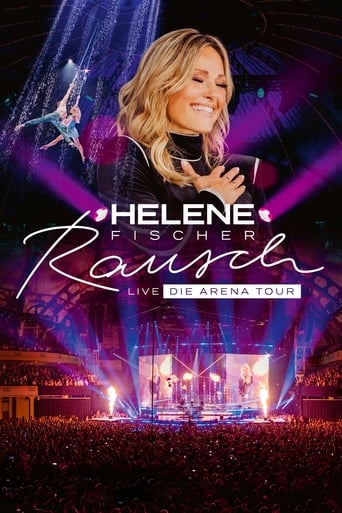 Poster of Helene Fischer - Rausch Live - Die Arena Tour