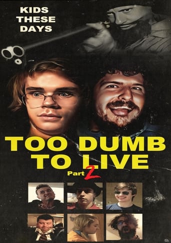 Poster of Too Dumb to Live Part 2