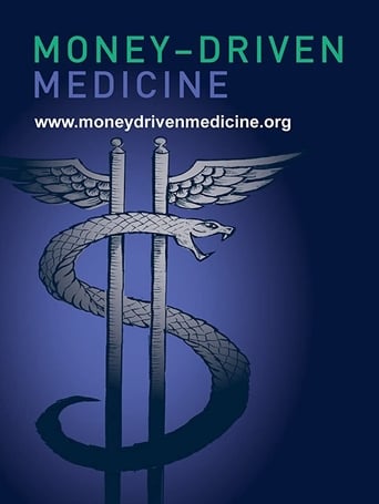 Poster of Money-Driven Medicine