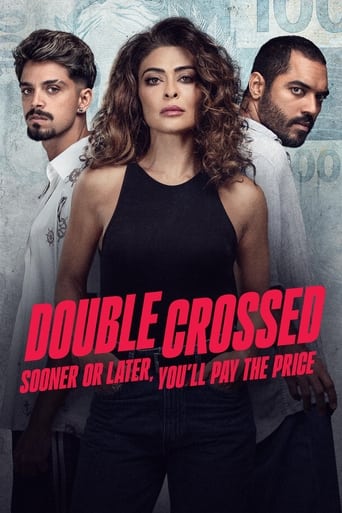 Poster of Double Crossed: Sooner or Later, You'll Pay the Price