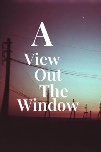 Poster of A View Out The Window