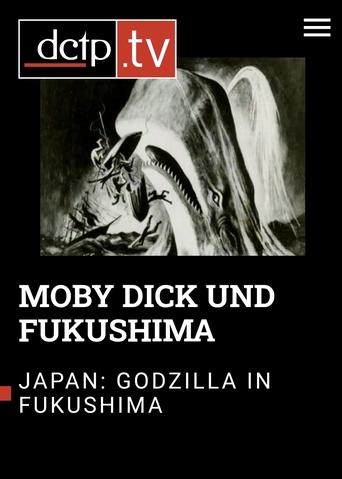 Poster of Moby Dick – Godzilla – Fukushima