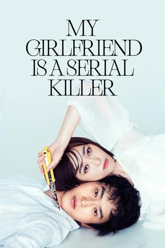 Poster of My Girlfriend is a Serial Killer