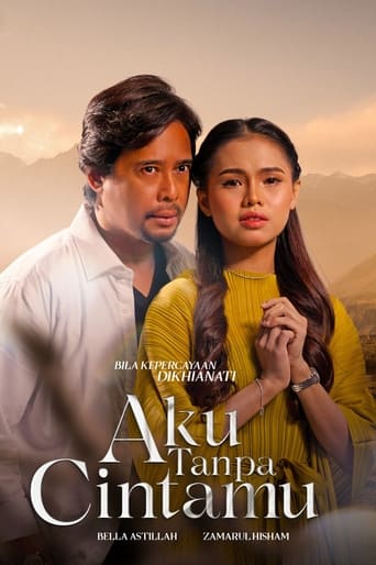 Poster of Aku Tanpa Cintamu