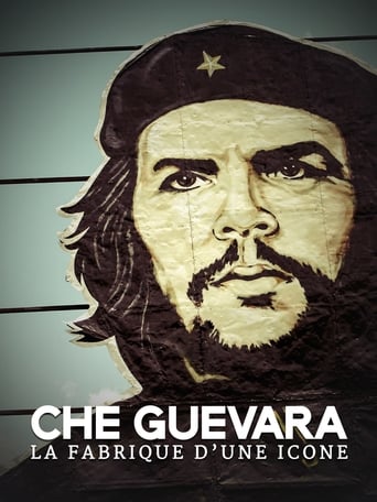 Poster of Che Guevara: The making of an icon