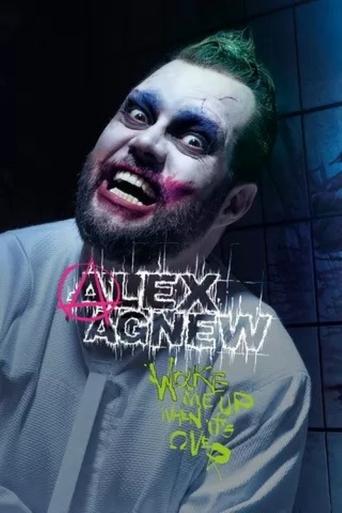 Poster of Alex Agnew: Wake Me Up When It's Over