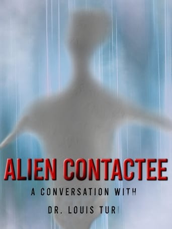 Poster of Alien Contactee: A Conversation with Dr.Louis Turi