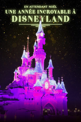 Poster of En attendant Noël : une année incroyable à Disneyland