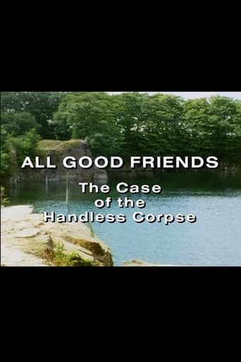 Poster of All Good Friends - The Case of the Handless Corpse