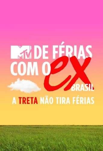 Portrait for De Férias com o Ex Brasil: A Treta não Tira Férias - Season 3