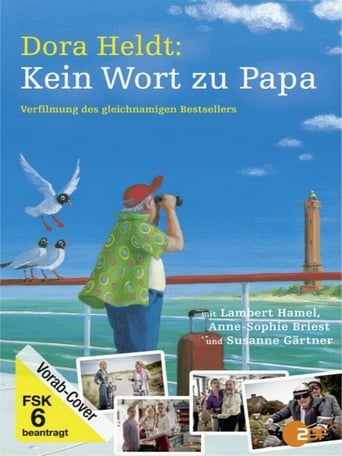 Poster of Dora Heldt: Kein Wort zu Papa