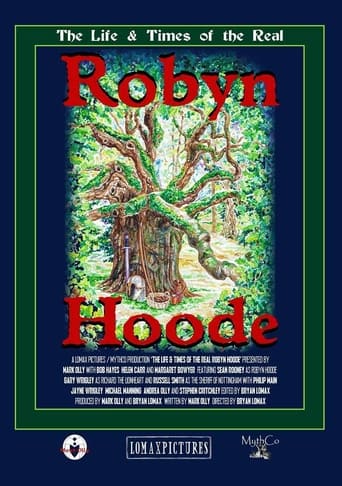 Poster of The Life and Times of the Real Robyn Hoode