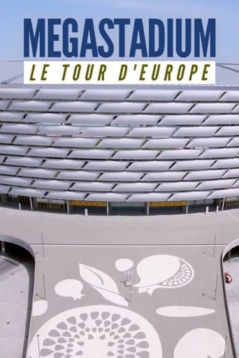 Poster of Megastadium : le tour d'Europe