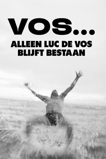 Poster of VOS... Alleen Luc De Vos blijft bestaan