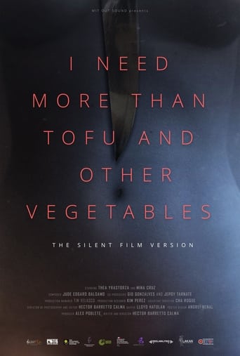 Poster of I Need More Than Tofu and Other Vegetables