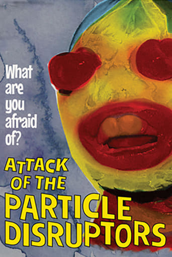 Poster of Attack of the Particle Disruptors