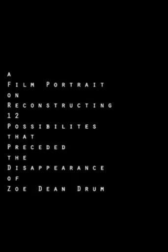 Poster of A Film Portrait on Reconstructing 12 Possibilities that Preceded the Disappearance of Zoe Dean Drum