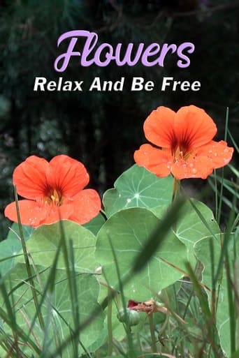 Poster of Flowers: Relax and Be Free