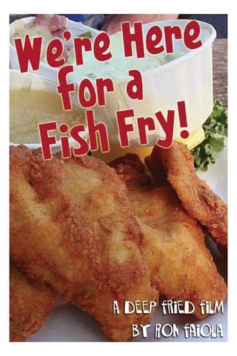 Poster of We're Here for a Fish Fry!