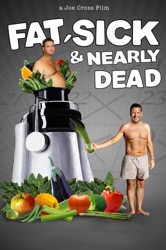 Poster of Fat, Sick & Nearly Dead