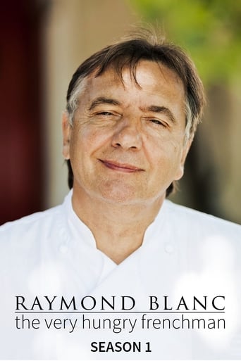 Portrait for Raymond Blanc: The Very Hungry Frenchman - Season 1