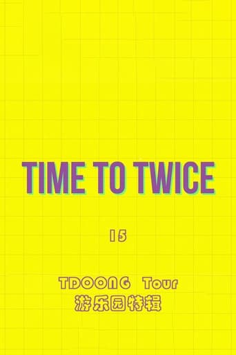 Portrait for TIME TO TWICE - TDOONG Tour