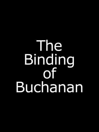 Poster of The Binding of Buchanan