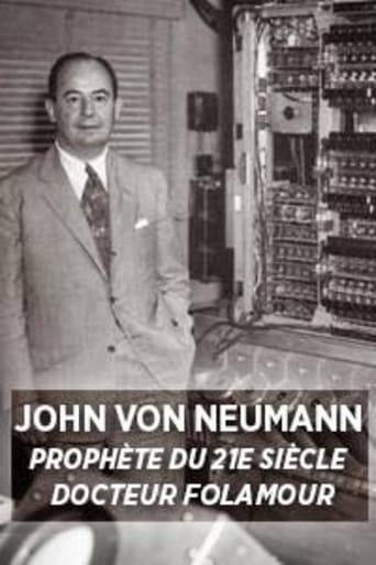 Poster of John von Neumann : prophète du XXIe siècle