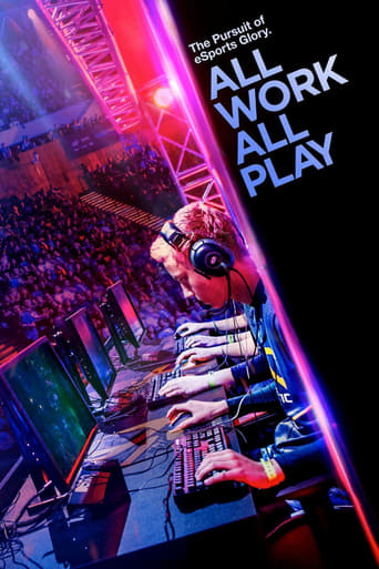 Poster of All Work All Play: The Pursuit of eSports Glory Live