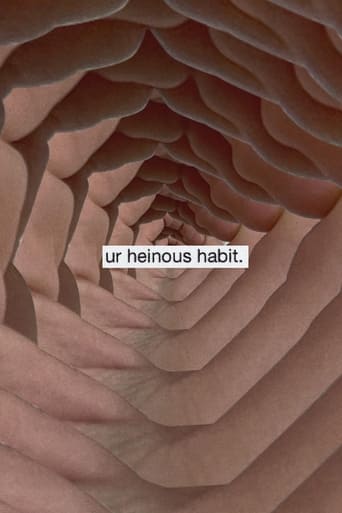 Poster of Ur Heinous Habit