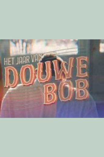 Poster of Het jaar van Douwe Bob