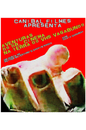 Poster of Aventuras do Dr. Cinema na Terra do VHS Vagabundo