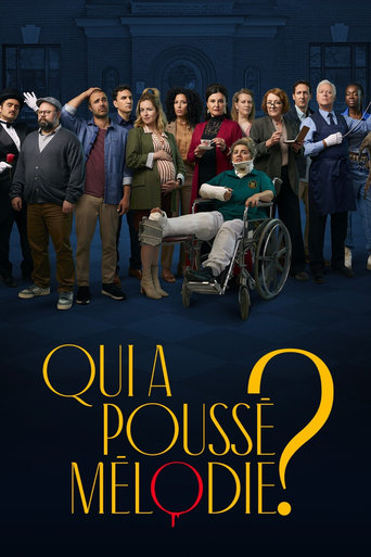 Poster of Qui a poussé Mélodie?