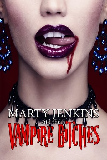 Poster of Marty Jenkins and the Vampire Bitches