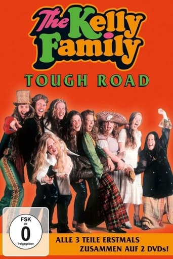 Poster of The Kelly Family - Tough Road