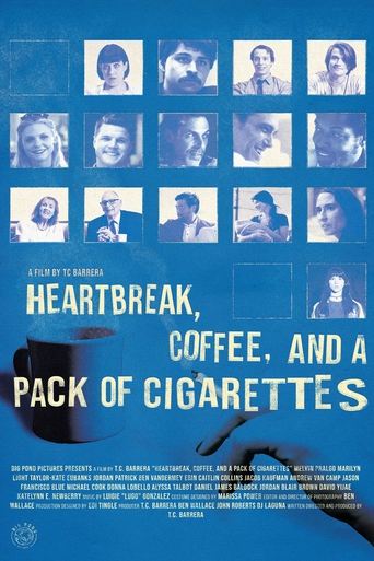 Poster of Heartbreak, Coffee, and A Pack of Cigarettes