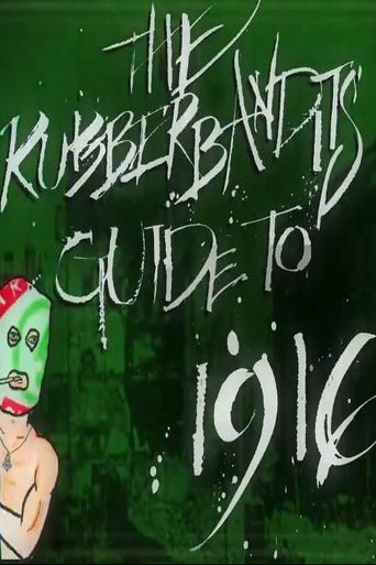 Poster of Rubberbandits Guide to 1916