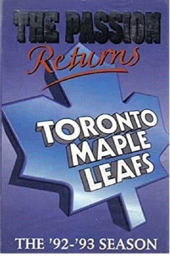 Poster of The Passion Returns - The '92-'93 Toronto Maple Leafs