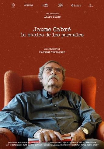 Poster of Jaume Cabré. La música de les paraules